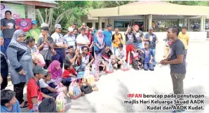  ??  ?? IRFAN berucap pada penutupan majlis Hari Keluarga Skuad AADK Kudat dan AADK Kudat.