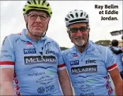  ??  ?? Ray Bellm et Eddie Jordan.