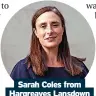  ?? ?? Sarah Coles from Hargreaves Lansdown