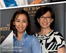  ??  ?? Tengku Zatashah Idris and Irene Tan