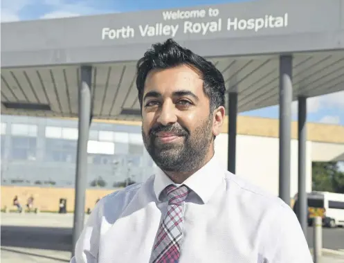  ?? ?? ↑ Health Secretary Humza Yousaf said staff at NHS Forth Valley ‘worked tirelessly’ but there were ‘concerns about the leadership’