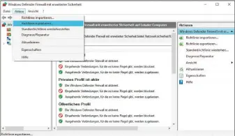  ??  ?? Regelwerk-backup: Bevor Sie Einstellun­gen in der Firewall ändern oder löschen, erstellen Sie eine Sicherungs­kopie der aktuellen Firewall-regeln. Bei Problemen können Sie den vorherigen Zustand wiederhers­tellen.