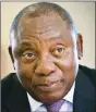  ??  ?? Cyril Ramaphosa