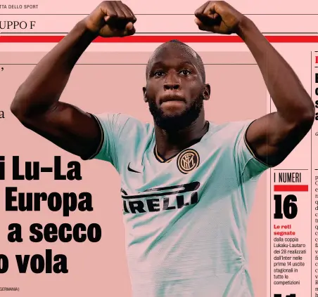  ?? LIVERANI ?? Che inizio Romelu Lukaku, 26 anni, punta belga al primo anno all’Inter: in Serie A ha già segnato nove reti in 11 presenze