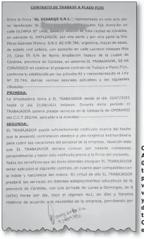  ?? ?? CONTRATO A PLAZO. Gabriela trabajaba para cubrir vacantes por vacaciones y licencia desde hace tres años. Quería que la efectiviza­ran.