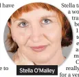  ??  ?? Stella O’Malley