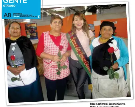  ??  ?? Rosa Cachimuel, Susana Guerra, Dalila Soto y Maria Peralta.