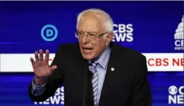  ?? Patrick Semansky/Associated Press ?? Democratic presidenti­al candidate Sen. Bernie Sanders, I-Vt., speaks Tuesday during a primary debate in Charleston, S.C.