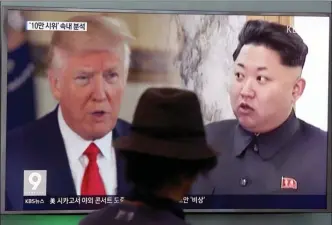 ?? The Associated Press ?? U.S. President Donald Trump and North Korean leader Kim Jong-un during a news program at the Seoul Train Station in Seoul, South Korea.