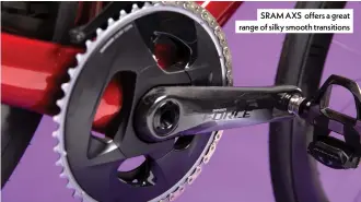  ??  ?? SRAM AXS offers a great range of silky smooth transition­s