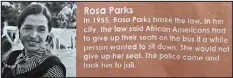  ?? STUDIES WEEKLY VIA THE NEW YORK TIMES ?? The current version of an elementary school history lesson published by Studies Weekly on Rosa Parks uses the words “African Americans” and “white” to explain segregatio­n law. Florida is reviewing curriculum in what is perhaps the most contentiou­s subject in education: social studies.