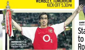  ??  ?? WINNERS Pires and Wenger won the Cup in 2003