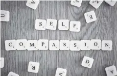  ?? ?? Self-compassion is a key part of good mental health.