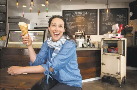  ?? Photos by Peter DaSilva / Special to The Chronicle ?? Kendra Baker, owner of the Penny Ice Creamery, says Santa Cruz, where she attended college, is a great place to put down roots.