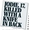  ??  ?? FLASHBACK: Our front-page report last week on the murder of teenager Jodie Chesney