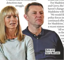  ??  ?? KATE AND GERRY MCCANN