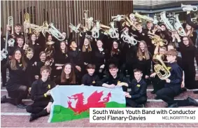  ?? MELINGRIFF­ITH M3 ?? South Wales Youth Band with Conductor Carol Flanary-Davies