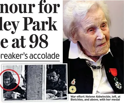  ??  ?? War effort: Helene Aldwinckle, left, at Bletchley, and above, with her medal