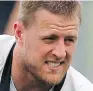  ??  ?? J.J. Watt