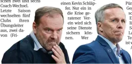  ??  ?? Heinz Ehlers (l.) und Hans Wallson stehen unter Druck ...