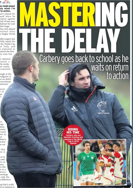  ??  ?? BIDING HIS TIME Carbery sits out Munster training and playing in the World Cup in 2019 (below)