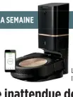  ??  ?? Le Roomba S9+, de l’américain iRobot.