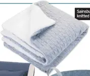  ??  ?? Sainsbury’s Home grey knitted Sherpa throw £35