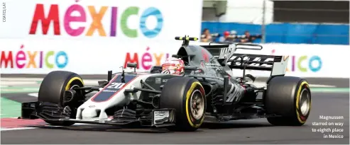  ??  ?? Magnussen starred on way to eighth place in Mexico