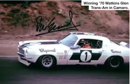  ?? ?? Winning ’70 Watkins Glen Trans-Am in Camaro.