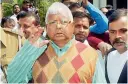  ?? — PTI ?? RJD chief Lalu Prasad arrives to appear at a special CBI court in the fodder scam case, in Ranchi on Monday. Though he is convicted, he continues to be the chief of his political party.