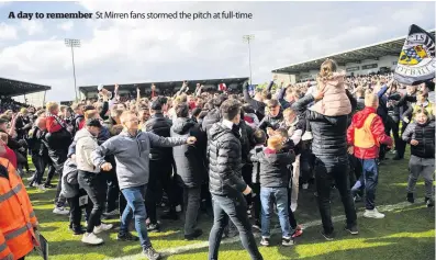  ??  ?? A day to remember St Mirren fans stormed the pitch at full-time