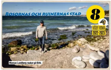  ?? ?? Marcus Lundberg raukar gå förbi.