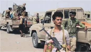  ?? AFP ?? Pro-government forces during the advance on Hodeidah, Yemen’s main port