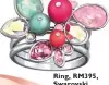  ??  ?? Ring, RM395, Swarovski