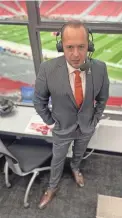  ?? COURTESY OF LUIS HERNANDEZ ?? Arizona Cardinals Spanish language announcer Luis Hernandez is heading back to his hometown of Mexico City to call the 49ers-Cardinals game.