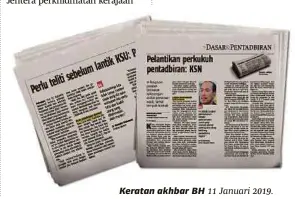  ??  ?? Keratan akhbar BH 11 Januari 2019.