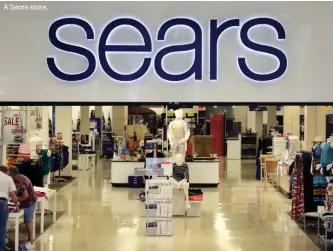  ??  ?? A Sears store.