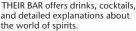  ?? ?? THEIR BAR offers drinks, cocktails, and detailed explanatio­ns about the world of spirits.