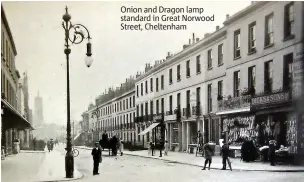  ?? ?? Onion and Dragon lamp standard in Great Norwood Street, Cheltenham