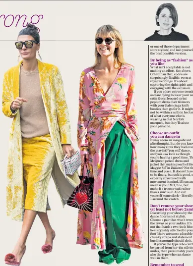  ??  ?? Right, Giovanna Battaglia Engelbert in Dries Van Noten coat and skirtFar right: Jeanette Madsen in a Ganni dress and H&amp;M trousers carrying a Les Petits Joueurs bag