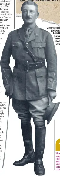  ??  ?? Victor Rathbone (below) and his letter home reported in the JC July 2 1915