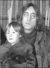  ?? Associated Press file photo ?? In this 1968 photo, John Lennon of The Beatles poses with his son Julian Lennon.