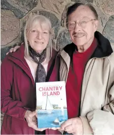  ?? PHOTO COURTESY OF THE AUTHORS ?? Jenny and Dennis D'Alessandro with their new book “Chantry Island”