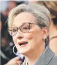  ??  ?? Meryl Streep