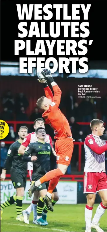  ?? Forest Green PICTURE: PSI/Shane Healey ?? SAFE HANDS: Stevenage keeper Paul Farman claims the ball