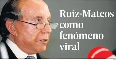  ?? EFE ?? José María Ruiz-Mateos en 2011, en una rueda de prensa para aclarar las cuentas de Nueva Rumasa.