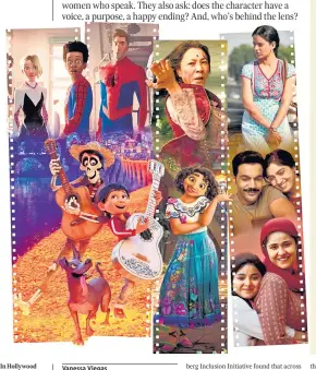  ?? ?? In Hollywood and Bollywood, as audiences change, films are changing too. Blockbuste­rs such as Spider-Man: Into the SpiderVers­e, Coco, Everything Everywhere all at Once and Encanto have, over the past five years, showcased a range of races and cultures. Mainstream Hindi films such as Queen, Badhaai Do and Secret Superstar are more realistica­lly representi­ng women, Muslims and the LGBTQ community.