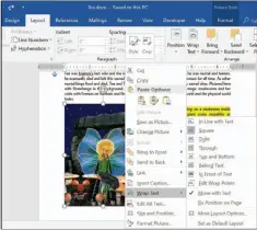  ??  ?? Graphic options available including Wrap Text.