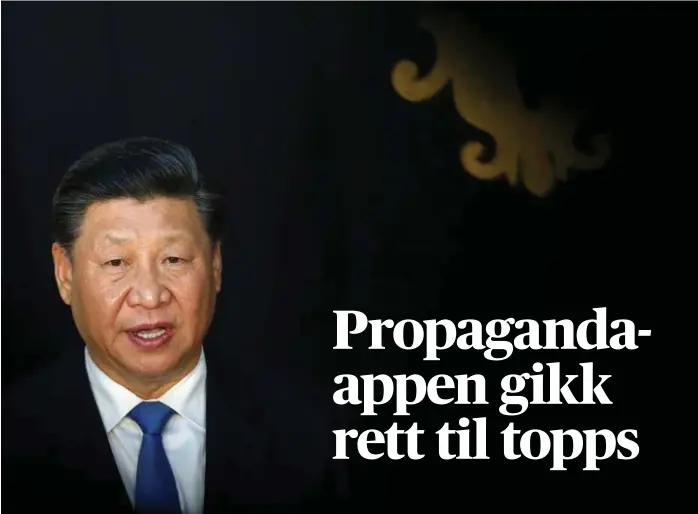  ?? Foto: Pedro Nunes / Reuters/ NTB Scanpix ?? Beijing tilpasser propaganda­apparatet til sosiale medier for å sikre at kineserne jevnlig eksponeres for Xi Jinpings politiske filosofi.