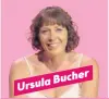  ?? ?? UrsulaBuch­er